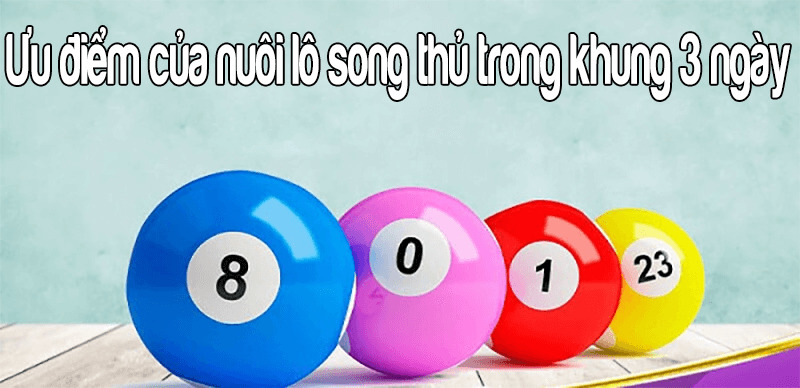 song thủ lô khung 3 ngày miễn phí